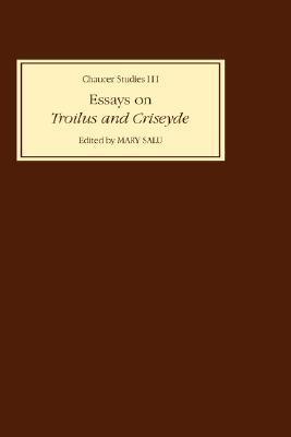 Essays on Troilus and Criseyde